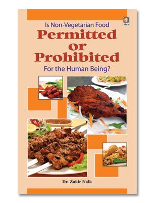 Is Non-Vegetarian Food Permitted or Prohibited for the Human Being ?
